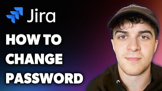 How to Change Jira Password (Full 2025 Guide)