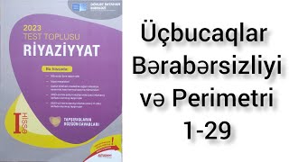 Üçbucaqlar, Üçbucaq Bərabərsizliyi  və Perimetri 1-29 | Yeni Toplu 2023 #DİM2023