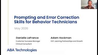 ABA Technologies RBT Webinar 2026: Prompting and Error Correction Skills for Behavior Technicians
