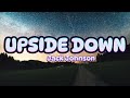 Jack Johnson - Upside Down (Lyrics)