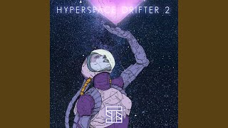 Hyperspace Drifter 2