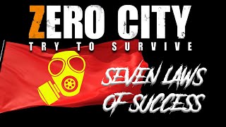 Zero City: 7 Laws of Success