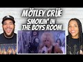 ALWAYS FUN!| FIRST TIME HEARING   Mötley Crüe - Smokin' In The Boys Room REACTION