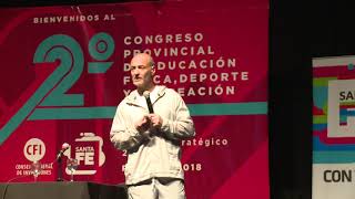 2º Congreso Provincial de Educación Física - Movimiento y calidad de vida , Lic  Mario Di Santo