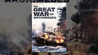 The Great War of Archimedes