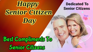 💥World Senior Citizens Day|Happy Senior citizen Day|Best Compliments To Senior citizens|#shorts |