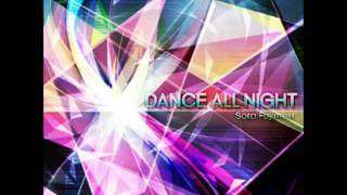 Sota Fujimori / DANCE ALL NIGHT -Extended Mix-