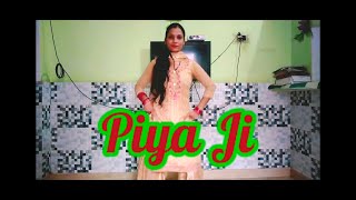 “Piya Ji” Ruchika Jangid | Andy Dahiya | Kaka Films| Anita Classical Dance | New Haryanvi Songs 2022