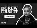 Power Stars Effie & Tariq Complicated Relationship, Alix Lapri Tells All | EP 2 | The Crew Has It