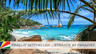 PRASLIN SEYCHELLEN –STRÄNDE IM PARADIES