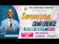 Supernatural Women Conference 2024 | Kick - Off Service with Pastor Elisha Masasu | 11th August 2024