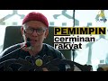 Pemimpin Cerminan Rakyat