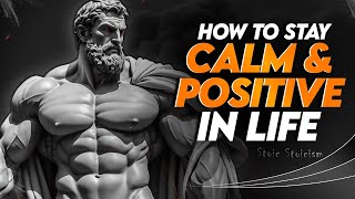 How To Stay Calm & Positive In Life | Stoic Stoicism - Trending Quotes