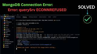 MongoDB Connection Error: Error: querySrv ECONNREFUSED || Why MongoDB Not Connecting in Node.js?