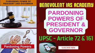 UPSC PRELIMS/MAINS - PARDONING POWERS OF PRESIDENT & GOVERNOR - INDIAN POLITY MAINS CURRENT AFFAIRS