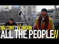 ALL THE PEOPLE - FEEL THE AIR (BalconyTV)