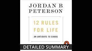 12 Rules for Life by Dr Jordan B  Peterson AUDIOBOOK SUMMARY | FIXED AUDIO | CHAPTER BREAKS