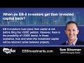 when do eb 5 investors get their invested capital back