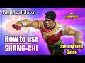 How to use Shang-Chi |Full Breakdown| - Marvel Contest of Champions