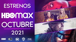 Estrenos HBO max Octubre 2021 | Top Cinema
