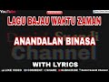 Anandalan Binasa | LYRICS | Lagu Bajau Song