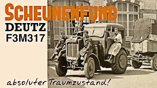 Scheunenfund Stahl-Deutz F3M317 #classictractor #deutz #barnfind #wasserdeutz