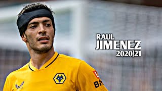 Raúl Jiménez 2021- Amazing Skills & Goals | HD
