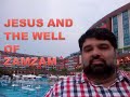 Jesus and the Well of Zamzam | Kashif Shahzada