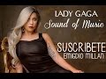 Lady Gaga - Sound of Music ( Audio)