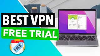 BEST VPN FREE TRIAL 2022 🆓🤑: How to Get a VPN With a Free Trial [UP TO 45-DAY RISK-FREE TRIAL] 🔥✅