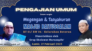 🔴LIVE | MEGENGAN & TASYAKURAN MASJID BAITUSSALAM KELURAHAN BOTORAN TULUNGAGUNG (27 FEBRUARI 2025)