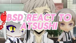 Bsd react to Atsushi | Full | Happy Halloween |