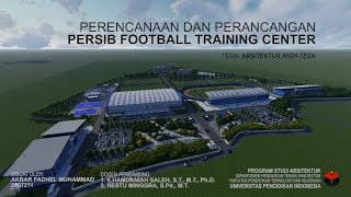 Download Mp3 Tugas Akhir Arsitektur UPI Persib Football Training Center