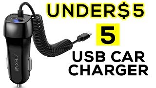 Top 5 Best USB Car Charger Under $5 You Should Buy