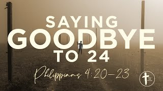 2024/12/29: Saying Goodbye to 24