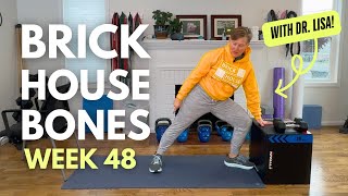 Step-by-Step Bone Building Workout - Brick House Bones, Week 48