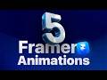 These 5 Framer Animations Instantly Upgrade Your Website