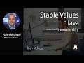 Stable Values in Java 25: Lazy Initialization, Immutability & JVM Optimizations [Free Meetup]