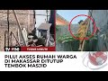 Dinilai Merusak Pemandangan, Akses Rumah Warga di Makassar Ditembok | tvOne Minute