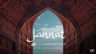 Jannat : Ezu & Harshdeep Kaur (official video) Kirat Gill | New Punjabi Song 2021 | #jannat
