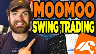 How to Use MOOMOO App For Swing Trading in 2024