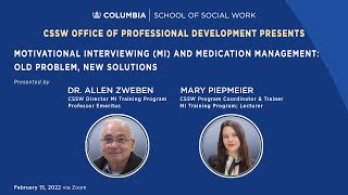 Motivational Interviewing (MI) and Medication Management: Old Problem, New Solutions
