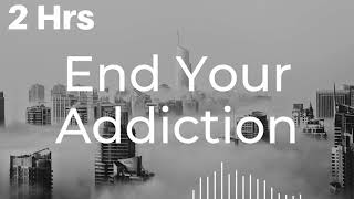 Powerful Affirmations for Overcoming Addictions | End Bad Habits | Drugs, Social Media, Alcohol...