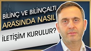 Bilinç ve Bilinçaltı arasında iletişim nasıl kurulur? Bilinçaltıma nasıl emir veririm? Zihin kontrol