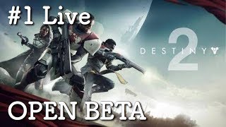 【Destiny2 β】 #1 Live 初日 「ハンターでやっていくよ〜」