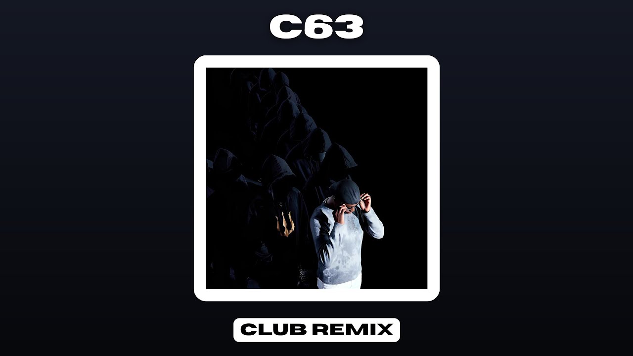 Werenoi C63 Club Remix Youtube