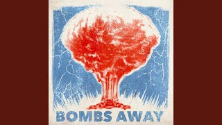 Bombs Away
