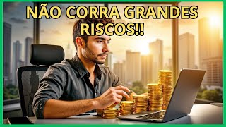 Como Triplicar Seu Dinheiro Sem Correr Grandes Riscos!