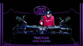 PAPA FUMA JUNGLE TING SHOW -  Thames Delta Radio