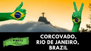 RIO DE JANEIRO: Corcovado, Christ the Redeemer, Best places to go in Brazil (1-minute video)